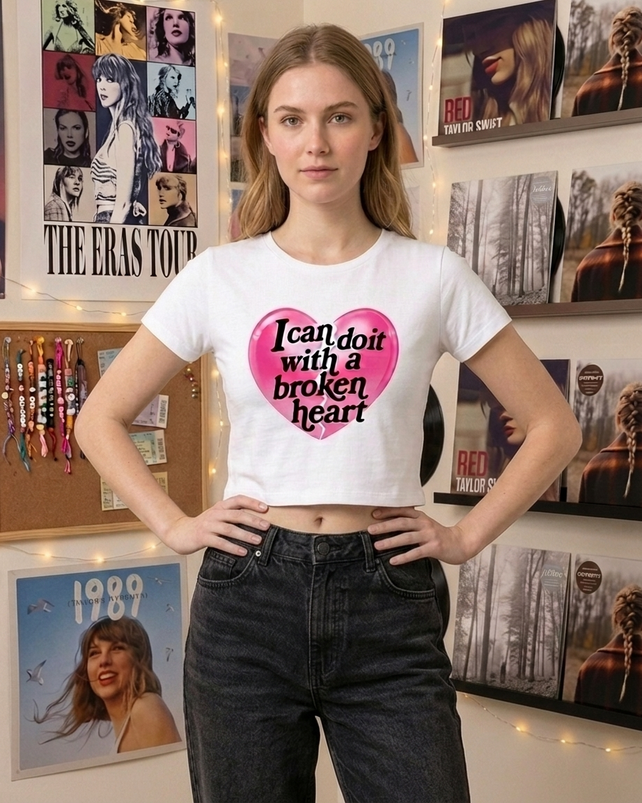 “I Can Do It With A Broken Heart” Aesthetic Baby Tee for Women | Cropped Graphic T-Shirt | Gen Z Streetwear